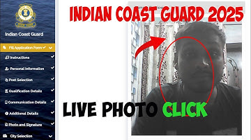 Indian Coast Guard 2025 Live Photo Click Kaise Kare| Indian coast guard Live Photo|