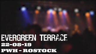Evergreen Terrace - Full Set // Live at PWH Rostock // 22.08.2019