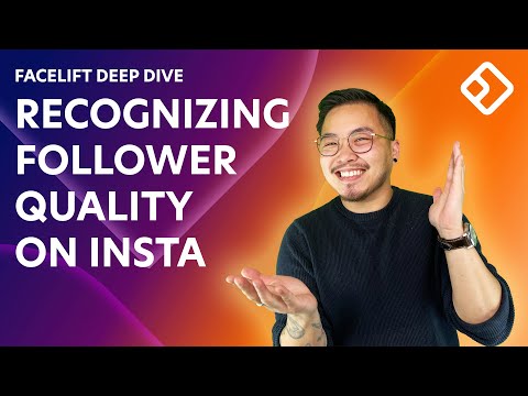 How to Recognize and Manage Follower Quality on Instagram - video from Facelift