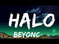 Beyoncé Halo Lyrics 1 Hour Loop Lyrics Time mp3