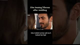 Ates teasing Mercan after wedding #arafta #araftaurdu #araftahindi #enemytolovers #contractmarriage