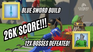 Arrow a row - I broke the game 26K SCORE -Blue sword build TUTORIAL