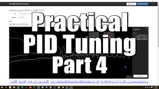 Practical PID Tuning - Part 4 | HOW TO TUNE A QUAD