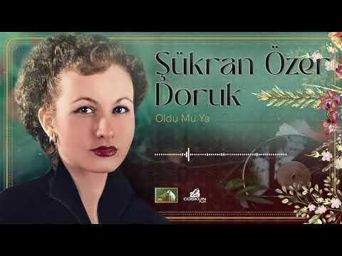 Şükran Özer Doruk - Oldu Mu Ya (1967)