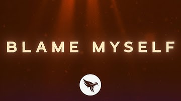 Illenium - Blame Myself (Lyrics / Lyric Video) ft. Tori Kelly