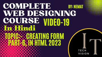 Create Form Pat-6 some more form elements, Video-19, #Complete Web Designing Course in Hindi