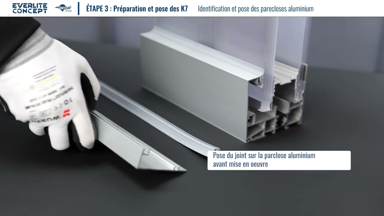 Identification et pose des parecloses aluminium
