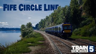 Fife Circle Line | Scottish Rails Mini-Series 🏴󠁧󠁢󠁳󠁣󠁴󠁿 Ep. 3 | Train Sim World 5 | #028