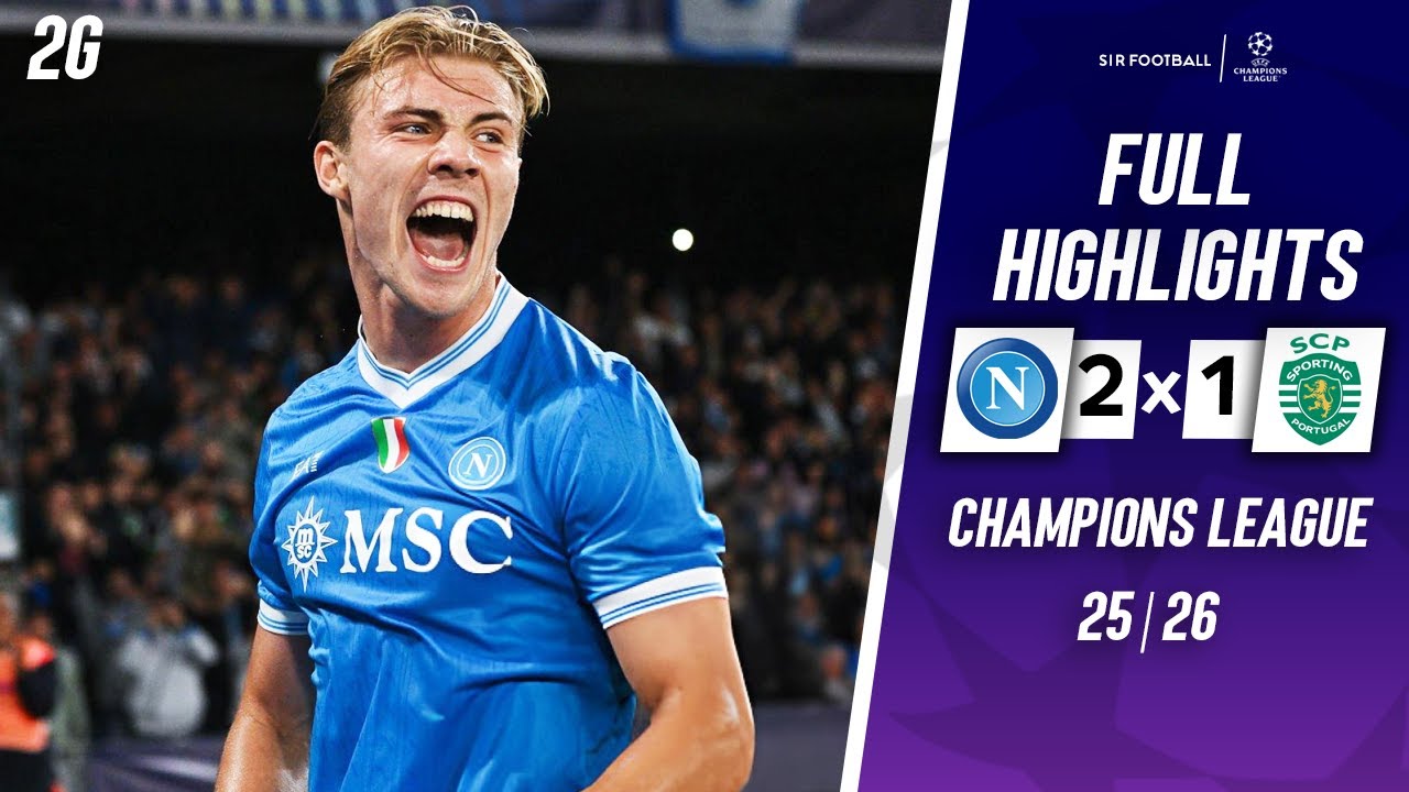 Napoli vs Sporting 2-1 - Highlights & Goals - 2025