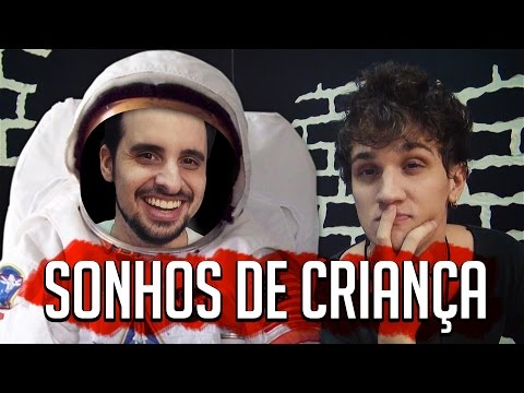 SONHOS DE CRIANÇA