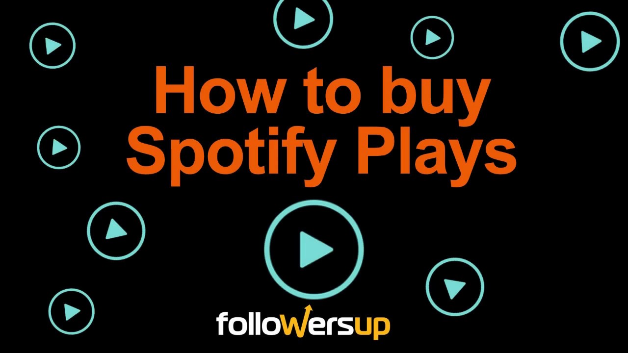 How To Buy Spotify Plays - YouTube