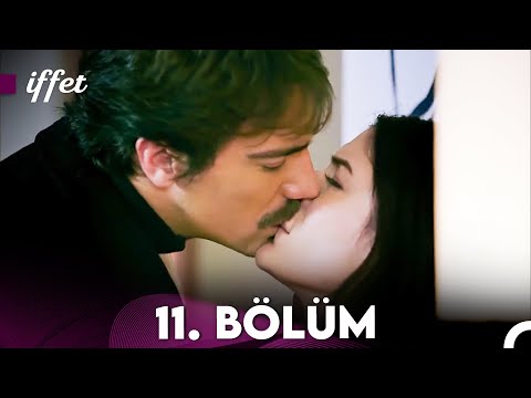 İffet 11. Bölüm