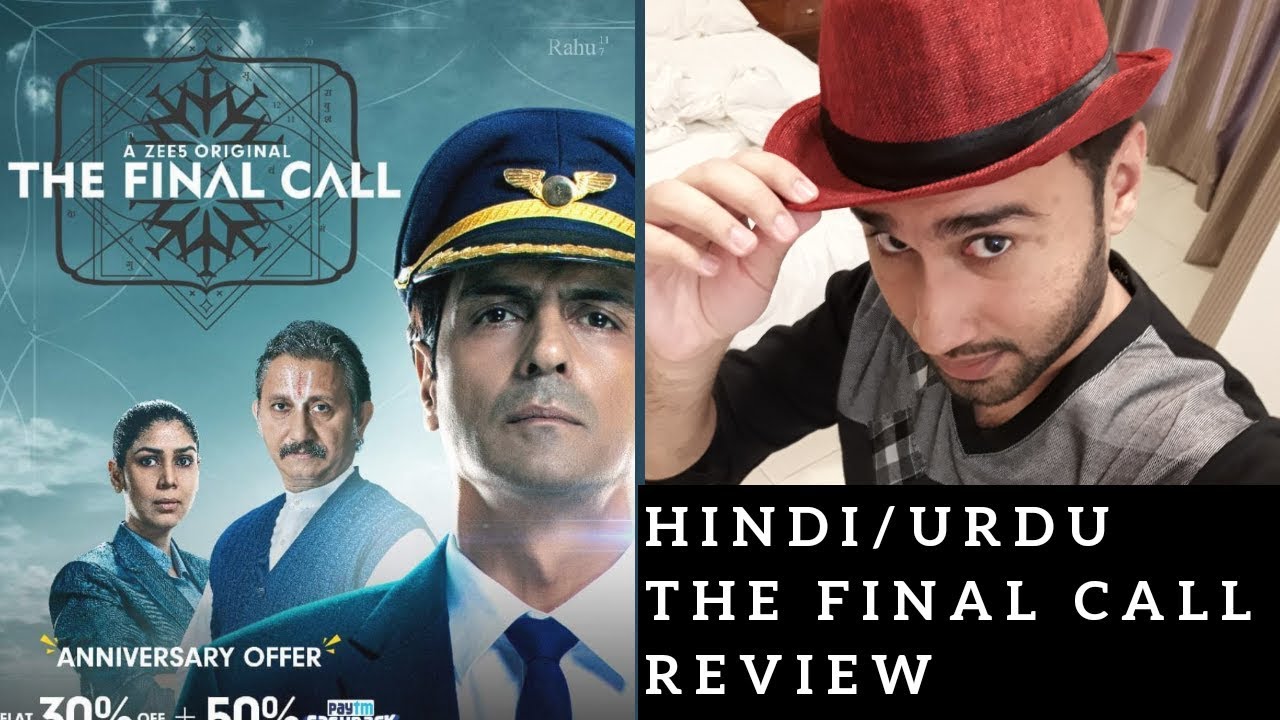 The Final Call (2019) - Review Hindi Urdu - YouTube