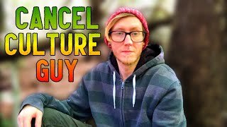 Why I Think Steve Delive is Cancel Culture (Hint His Own Video)
