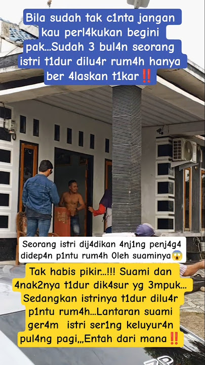 🔴 Inilah jika laki2 sudah tertutup p1ntu h4tinya‼️