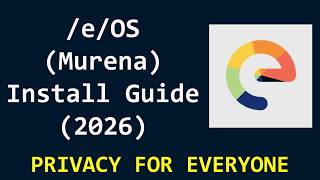 /e/OS (Murena) Install Guide (2026) - Privacy For Everyone