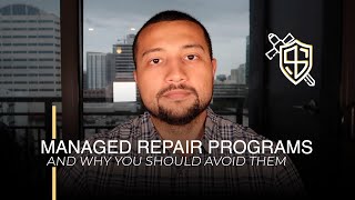 DON'T DO IT! | Managed Repair Programs and Why You Should Avoid Them