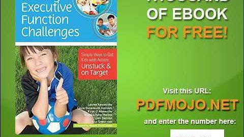 Solving Executive Function Challenges Simple Ways to Get Kids with Autism Unstuck and on Target