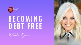 Rhonda Byrne on manifesting being debt free | ASK RHONDA