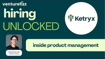 Hiring Unlocked: Ketryx - Inside the Product Team