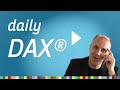 dailyDAX LIVE - Charttechnische DAX-Analyse vom 10.05.2024