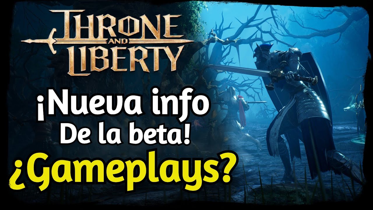 THRONE AND LIBERTY EN ESPAÑOL - BETA Y REQUISITOS 