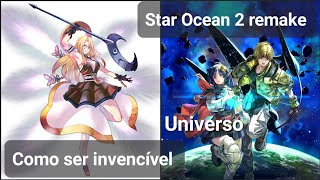 STAR OCEAN THE SECOND STORY R - Manual de invencibilidade: vs Iseria Queen