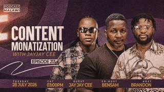 Jay Jay Cee Gets Real | Episode 213 Podcast Malawi