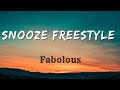 Snooze Freestyle Fabolous Lyrics mp3