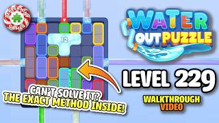 Water Out Puzzle - Level 229 Walkthrough Solution