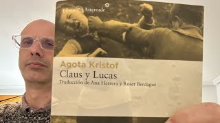 Claus y Lucas. Agota Kristof. Club de lectura