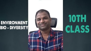 Environment/Bio - Diversity/10th Class/Glossary/Vocabulary/Summary/Question and Answers/Sudhakar ...