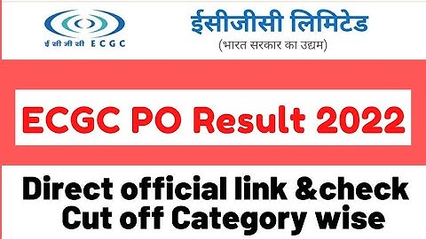 ECGC PO Result 2022 Update | ECGC Probationary Officer Result | Expected date of ECGC PO Result 2022