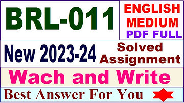 BRL 011 solved assignment 2023-24 in english / brl 011 solved assignment 2024 / ignou brl 011