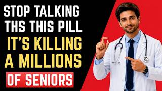 Cardiologist Warns: These 5 Pills Increase the Risk of Heart Attack and Stroke in the Elderly