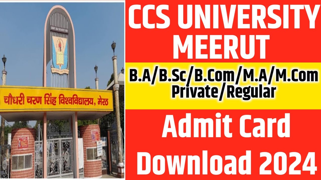 CCS University Admit Card Download 2024 Private/ Regular Annual Exam |
