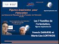 Ref:htx9CHrnsrc 12 f danvers et m-l lorthiois �voquent les 7 familles de l'orientation, figures inspirantes