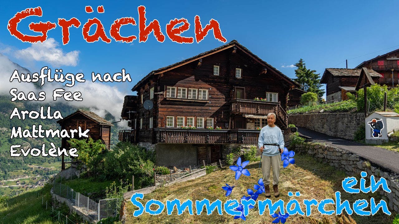 Sommer in Grächen – Wallis, ein Sommermärchen
