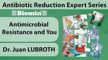 Antimicrobial Resistance and You | Dr Juan Lubroth | Antibiotic Reduction Expert Series Part 1