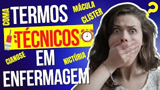 🔴Principais Termos Técnicos em Enfermagem [Parte 3] – [Quiz enfermagem]