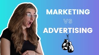 Marketing Minute: What is Marketing vs Advertising?