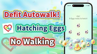 Defit Autowalk Hatching Eggs In Pokémon Go Without Walking Defit Pokemon Go 2025