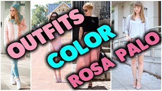 Lleva El Rosa En Tus Outfitscomo Combinar El Color Rosa Palo