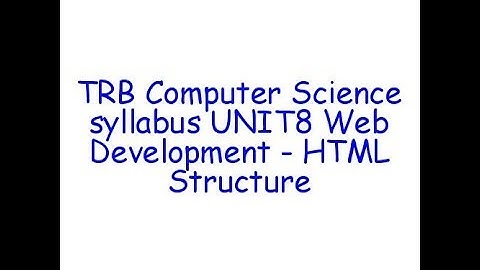 Tamil Nadu TRB Computer Science Syllabus  - HTML File Structure #3