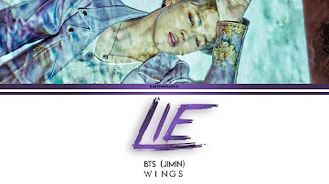 BTS (방탄소년단) - Lie Color Coded lyrics 가사 歌詞 [HAN/ROM/ENG]