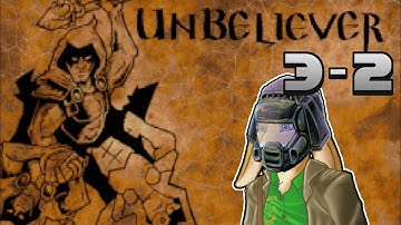 David Does Doom - Unbeliever 3-2