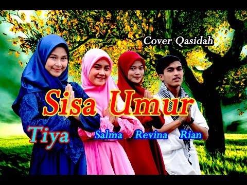 SISA UMUR - Tiya # Qasidah Cover