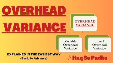 OVERHEAD VARIANCE