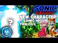 NEW Sonic Movie Character! + SONIC TRILOGY  -  Sonic movie News