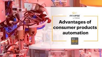 Eclipse Automation: Advantages of consumer products automation